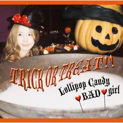 Lollipop Candy BAD girl (instrumental)'s cover