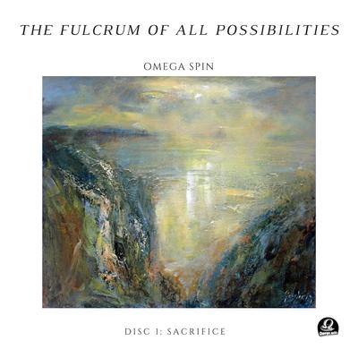 The Fulcrum of All Possibilities, Vol. 1 (Sacrifice)'s cover