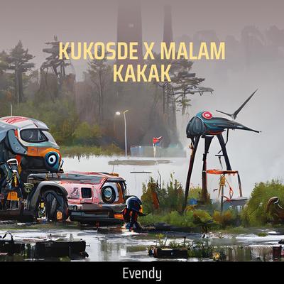 Kukosde X Malam Kakak's cover