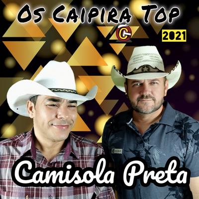 Camisola Preta By Os Caipira Top's cover