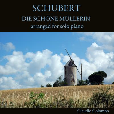 Die schöne Müllerin, D. 795: No. 6, Der Neugierige (Arr. for Solo Piano by August Horn)'s cover