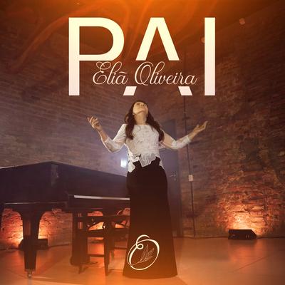Pai By Eliã Oliveira's cover