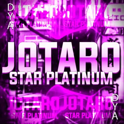 Jotaro: Star Platinum By Dya Rapper's cover