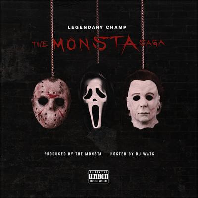 The Monsta Saga Hosted by DJ Wats's cover