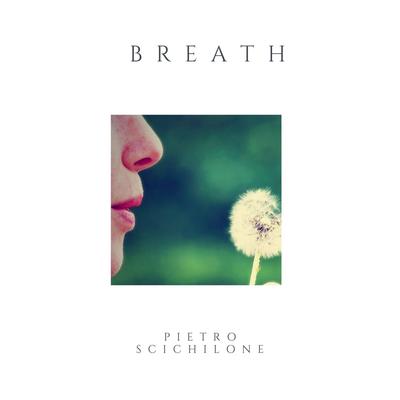 breath By Pietro Scichilone's cover