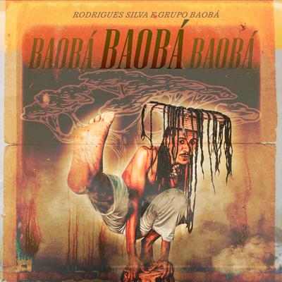Rodrigues Silva e Grupo Baobá's cover
