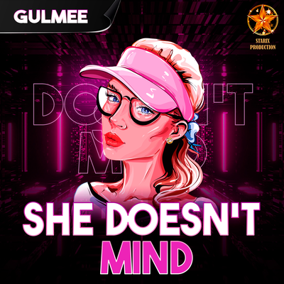 She Doesn't Mind By Gulmee's cover