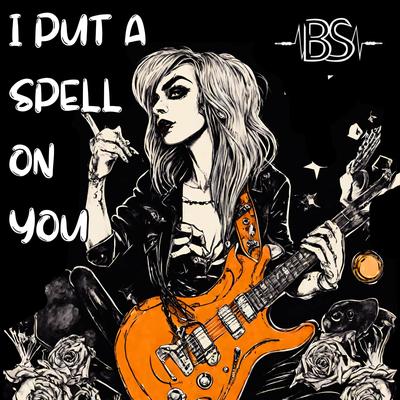 I Put A Spell On You By Black Shepherd's cover