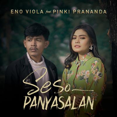 Seso Panyasalan By Eno Viola, Pinki Prananda's cover