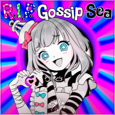 R.I.P. Gossip Sea By Sati Akura's cover