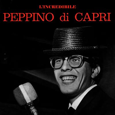 L'Incredibile Peppino Di Capri's cover