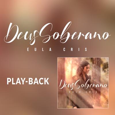 Deus Soberano (Playback)'s cover