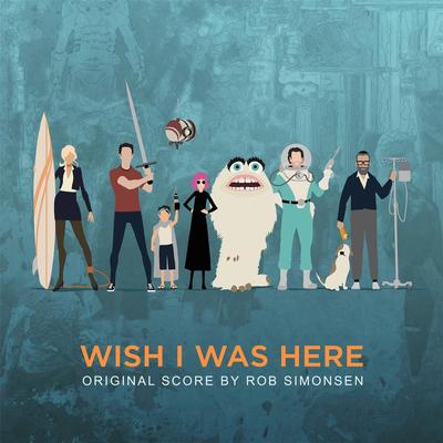 Wish I Was Here (Original Motion Picture Score)'s cover