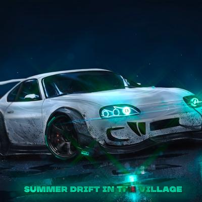 Summer Drift In The Village's cover