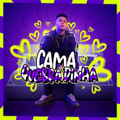 Cama Quebradinha By MC Rogerinho's cover