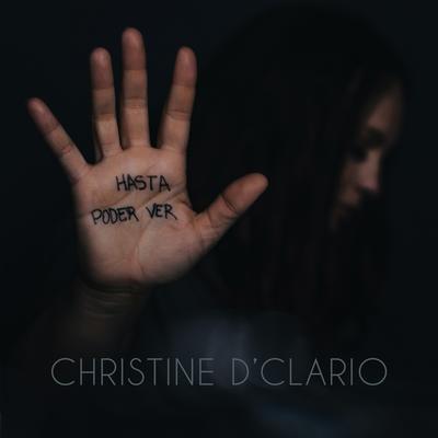 Hasta poder ver By Christine D'Clario's cover