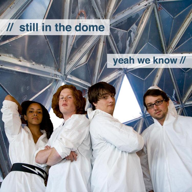 Still in the Dome's avatar image