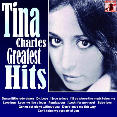 I Love to Love By Tina Charles's cover