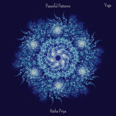 Peaceful Patterns - Yoga Version By Hatha Priya's cover