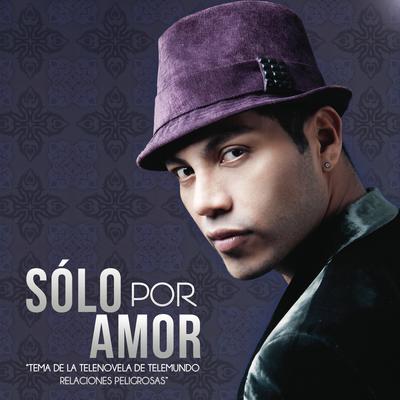 Solo por Amor By Samo's cover