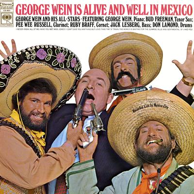 George Wein Is Alive and Well In Mexico (Live)'s cover