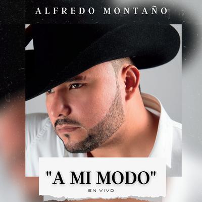 Alfredo Montaño's cover