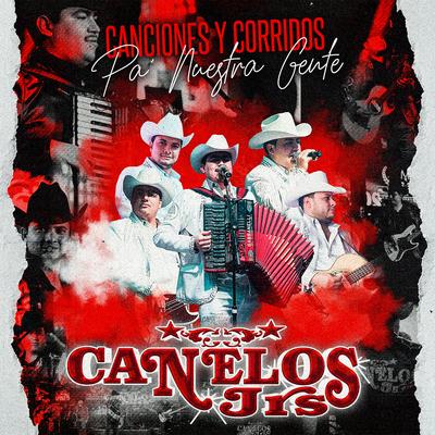 Canciones y Corridos Pa' Nuestra Gente (En Vivo)'s cover