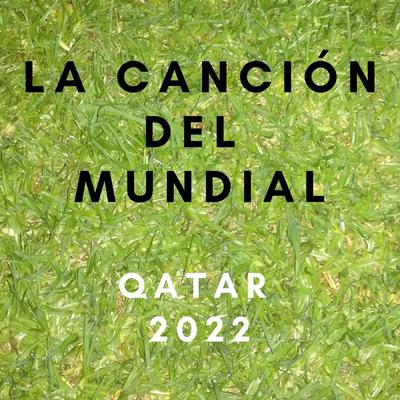 La canción del mundial's cover