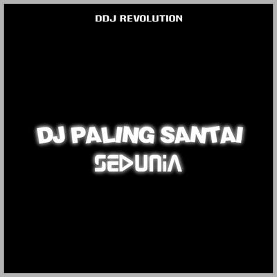 Dj Paling Santai Sedunia's cover