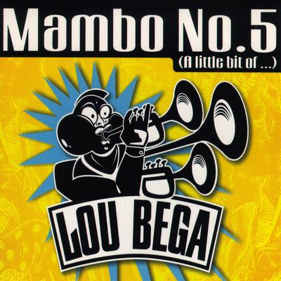 Mambo No. 5 (A Little Bit Of...) By Lou Bega's cover