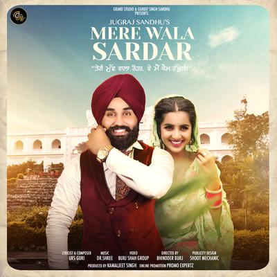 Mere Wala Sardar By Jugraj Sandhu's cover