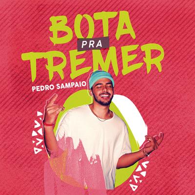 Bota pra Tremer's cover