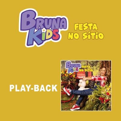 Festa no Sítio (Playback) By Bruna Karla's cover