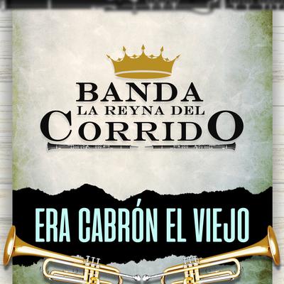 Era Cabrón el Viejo's cover