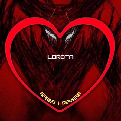 Lorota (Speed + Reverb)'s cover