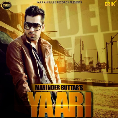 Yaari By Maninder Buttar, Various Artist's cover
