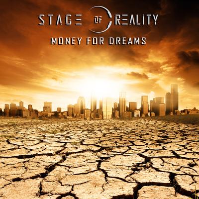 Money For Dreams By Stage of Reality's cover