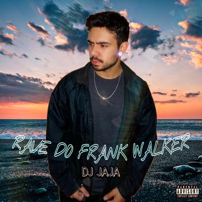 Rave do Frank Walker (Remix) By Dj Jaja, Mc Gedai e Mc Biel Pdr's cover