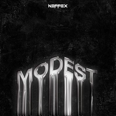 Modest By NEFFEX's cover