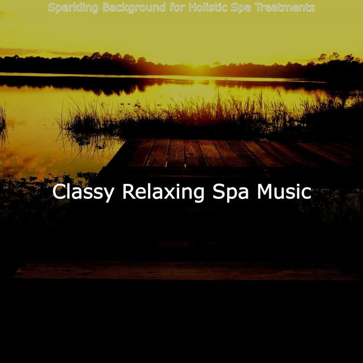 Classy Relaxing Spa Music's avatar image