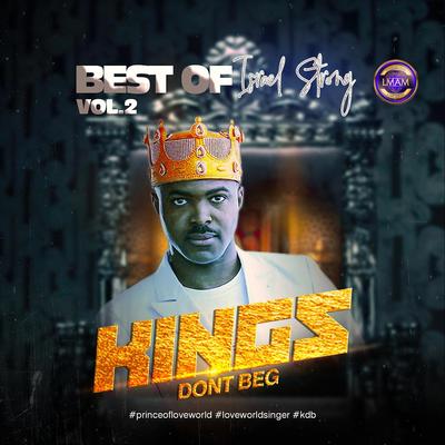 Best of Israel Strong, Vol. 2: Kings Don't Beg's cover