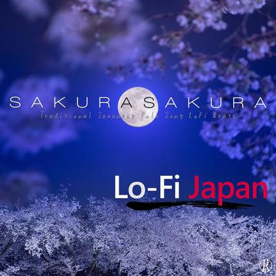 Sakura Sakura: Traditional Japanese Folk Song Lofi Beats's cover