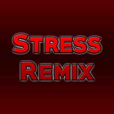 Stress (Friday Night Funkin') (King Arsenio Remix) By King Arsenio's cover