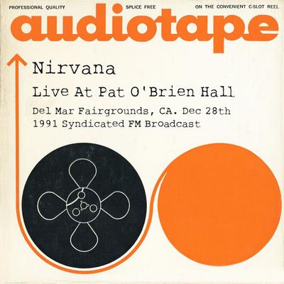 Live At Pat O'Brien Hall, Del Mar Fairgrounds, CA. Dec 28th 1991 Syndicated FM Broadcast (Remastered)'s cover