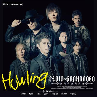 Howling By FLOW, GRANRODEO's cover