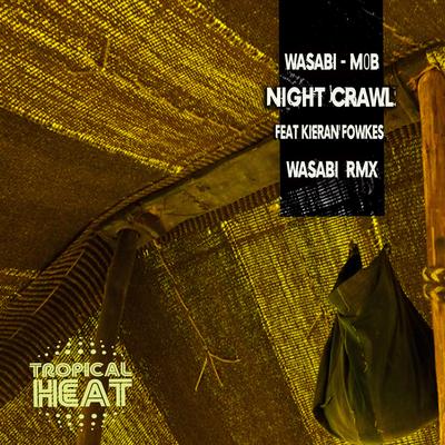 Night Crawl ( Wasabi Afro Rmx)'s cover