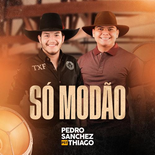 Pedro Sanches e Thiago 's cover