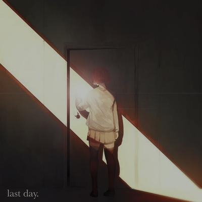 Last Day. By VIENCA's cover