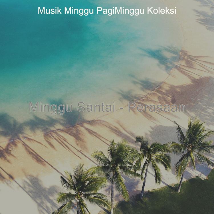 Musik Minggu PagiMinggu Koleksi's avatar image