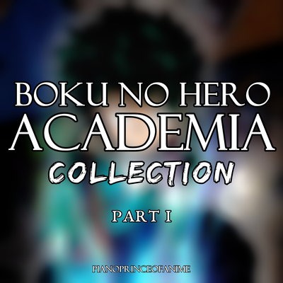 Boku no Hero Academia Collection, Pt. I's cover